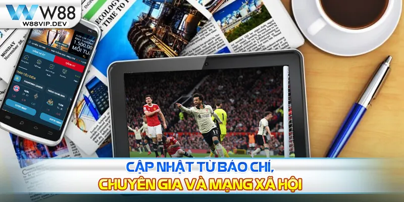 Nên cập nhật thông tin để có thể đánh giá phong độ đội bóng chuẩn